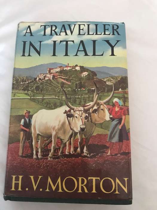 A Traveller in Italy by H. V. Morton