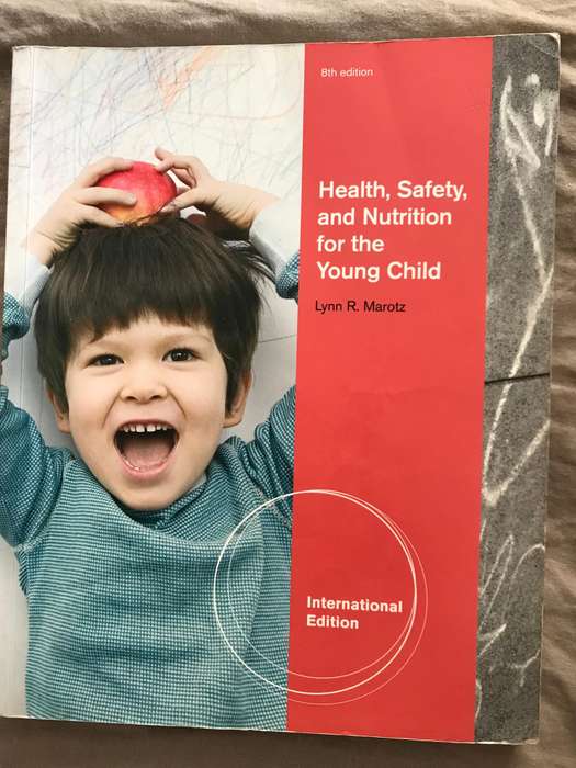 Health, Safety, and Nutrition for the Young Child, International Edition 8th edition