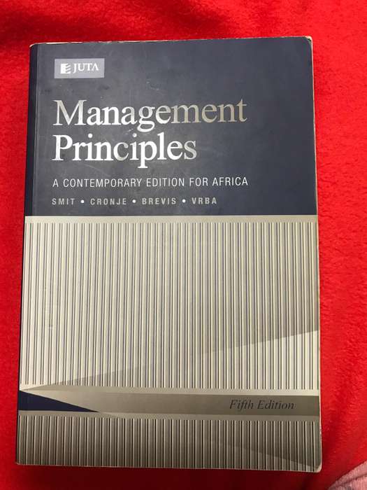 Management principles 5th edition P.J. Smit, G.J. de J Cronje, T. Brevis, M.J. Vrba