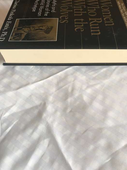 Women Who Run With Wolves Clarissa Pinkola Estes, Ph.D.  hardcover