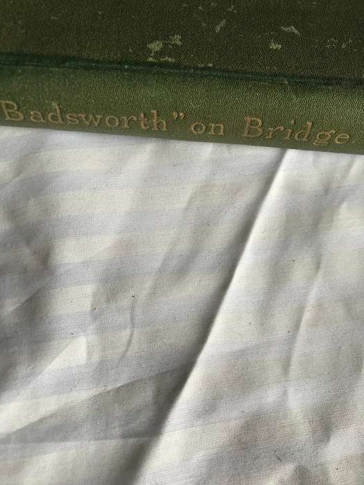 Badgeworth on Bridge (The principles of Bridge and the Law of the game) 5th edition 1912