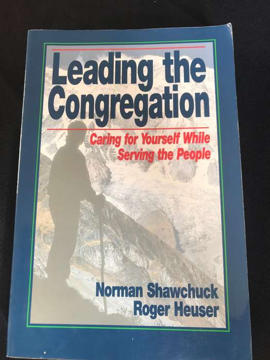 Leading the Congregation and 9 Marks of a Healthy Church