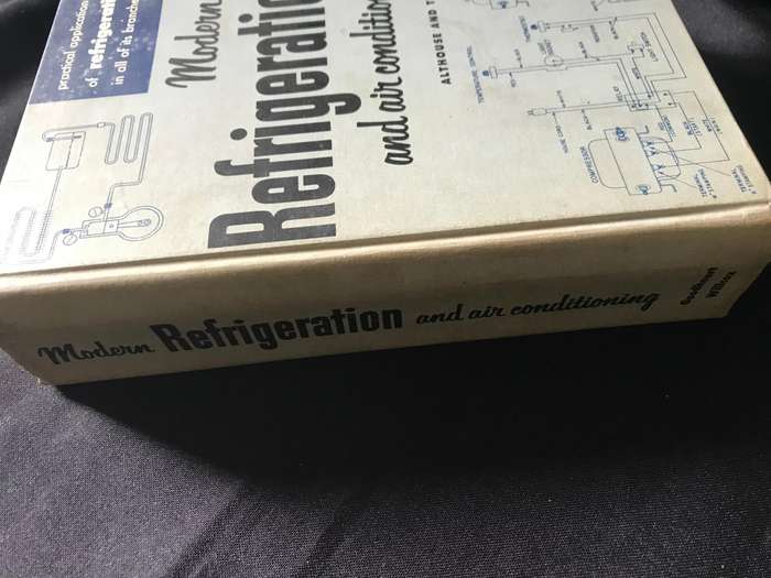 Modern Refrigeration And Air conditioning Althouse & Turnquist Hardcover 1960