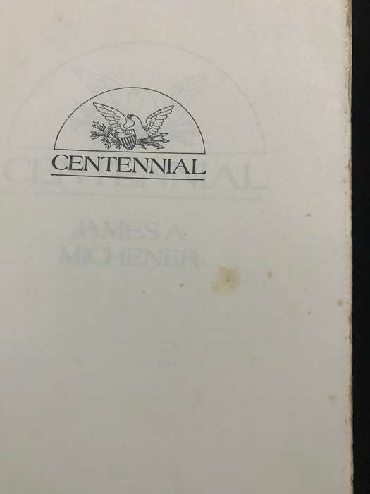Centennial by James A. Michener 1974