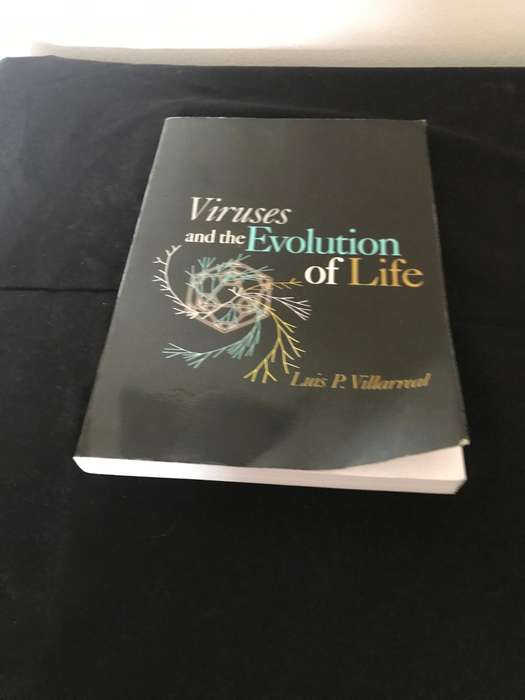 Viruses and the Evolution of Life By Luis P Villarreal