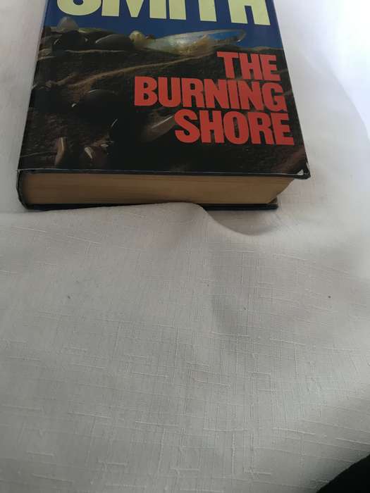 The Burning Shore Wilbur Smith hardcover