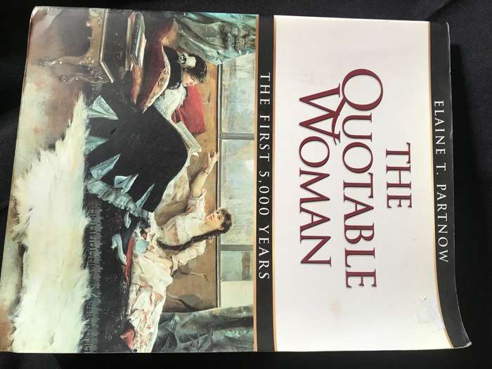 The Quotable Woman: The First 5,000 Years