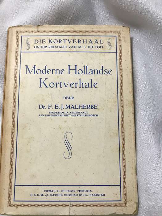 Moderne Hollandse Kortverhale Dr F.E.J.Malherbe 1931