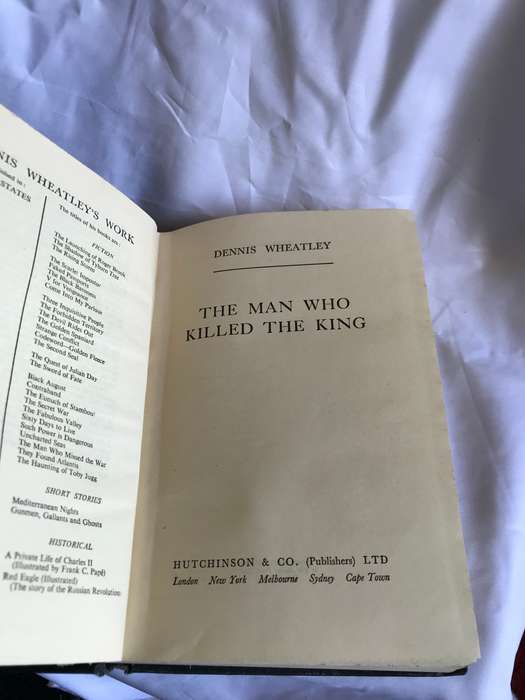 The man who killed the King Dennis Wheatley