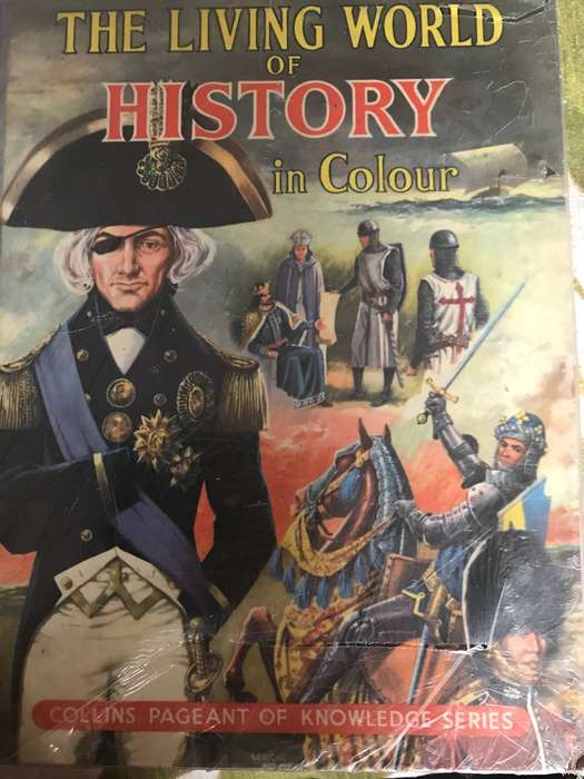 THE LIVING WORLD OF ACHIEVEMENT IN COLOUR & The Living World of HISTORY (Collins Series)