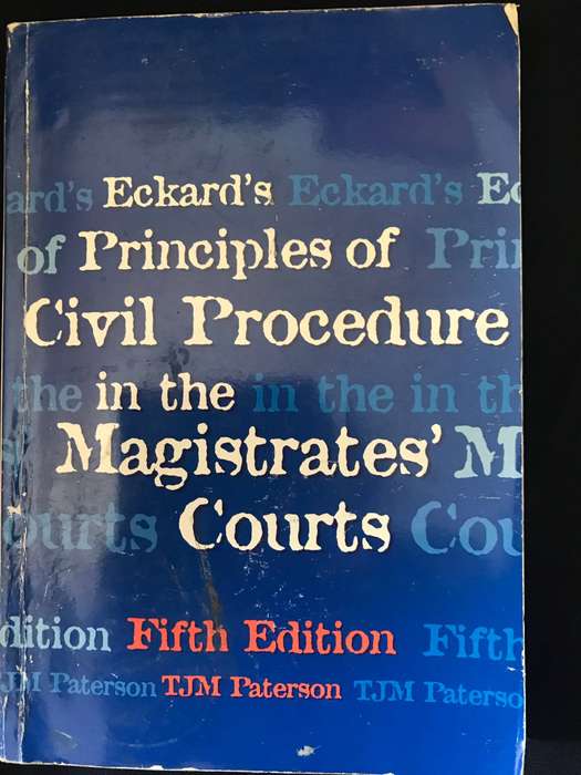 Eckard's Principles of Civil Procedure in the Magistrates' Courts (Paperback, 5th Revised edition)