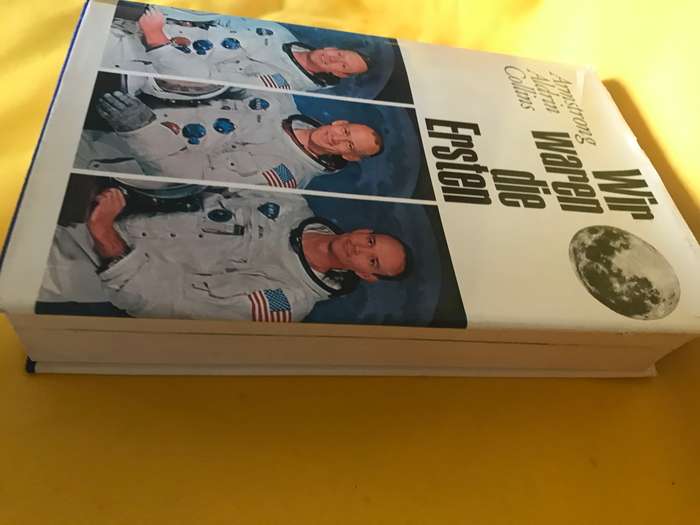 Wir waren die Ersten.  Hardcover Neil Armstrong,Edwin
