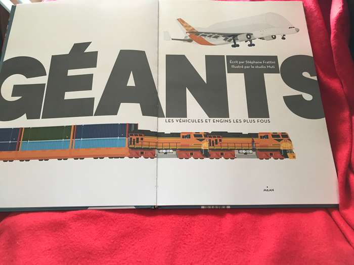 Géants   Les véhicules et engins les plus fous  by Stéphane Frattini (Author), Studio Muti