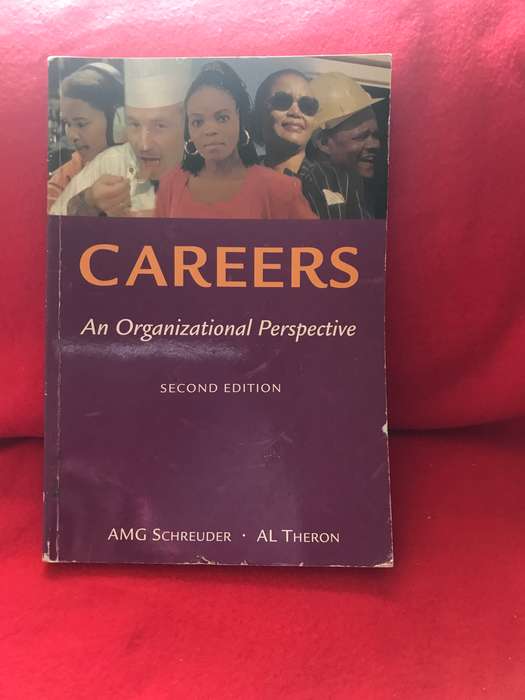 Careers - An Organisational Perspective (Paperback, 2nd edition) AMG Schreuder.AL Theron