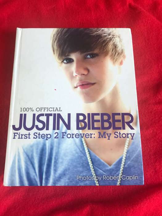 Justin Bieber: First Step 2 Forever: My Story hard cover