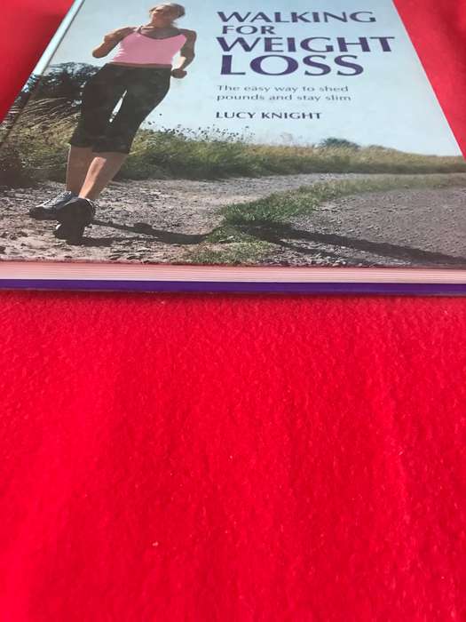 Walking for Weight Loss Lucy Knight no 4 in the bestselling weight loss series