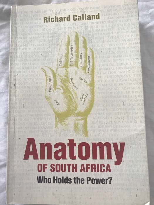 Anatomy of South Africa: Who Holds the Power? - Softcover Richard Calland