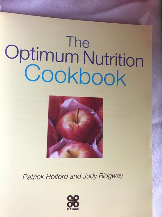Patrick Holford 2 books:Optimum Nutrition Made easy AND the optimum nutrition cookbook