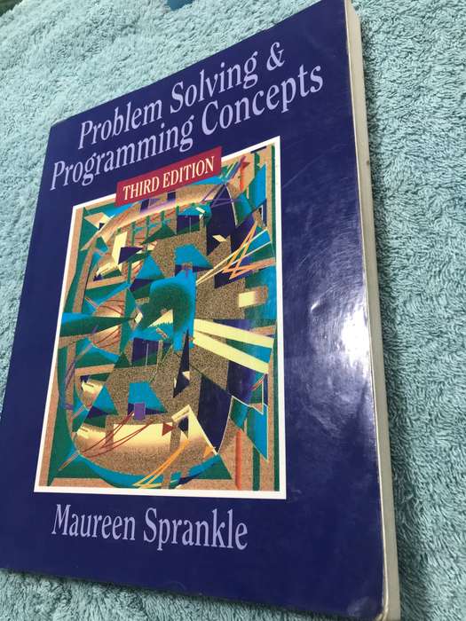 PROBLEM SOLVING AND PROGRAMMING CONCEPTS 13th edition by MAUREEN SPRANKLE,