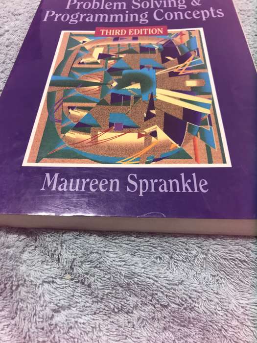 PROBLEM SOLVING AND PROGRAMMING CONCEPTS 13th edition by MAUREEN SPRANKLE,