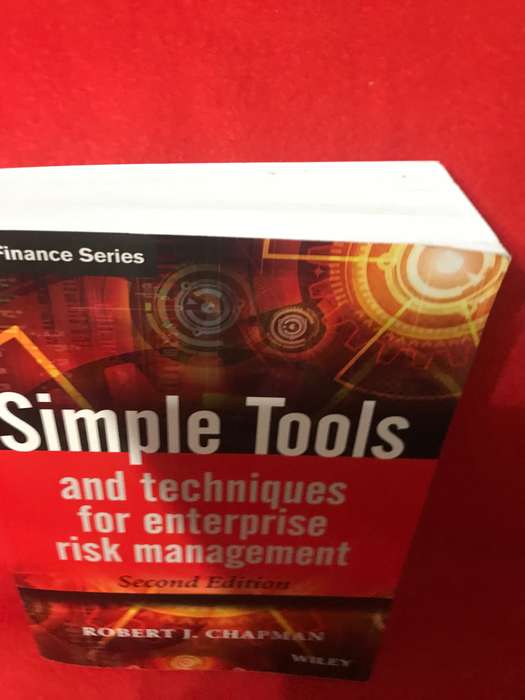 SIMPLE TOOLS AND TECHNIQUES FOR ENTERPRISE RISK MANAGEMENT