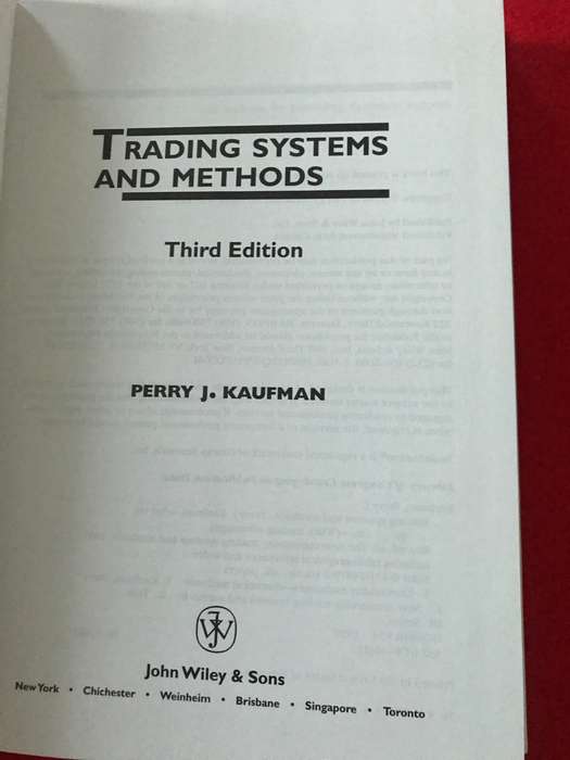 Trading Systems snd Methods 3rd edition Perry J Kaufman
