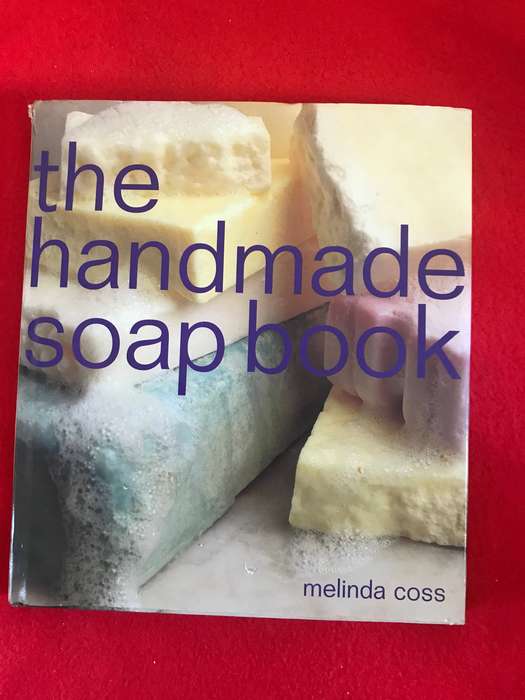 The Handmade Soap Book hardcover Melinda Coss
