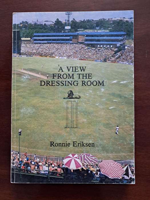 Sold A View From The Dressing Room by R. Eriksen (Cricket)
