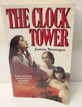 The Clock Tower by Jeanne Montaque