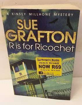 R is for Ricochet by Sue Grafton