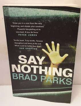 Say Nothing by Brad Parks