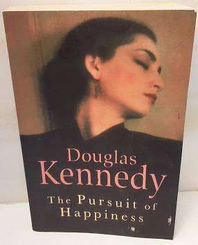 In Pursuit of Happiness by Douglass Kennedy