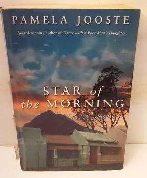 The Star of the Morning by Pamela Jooste
