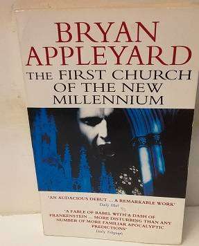 The First Church of the new Millennium by Bryan Appleyard
