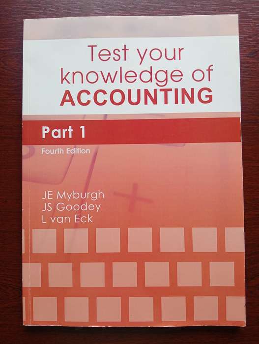 Test Your Knowledge of Accounting Part 1 - Fourth Edition