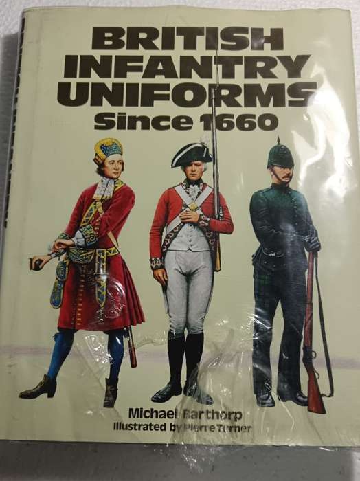 British infantry uniforms since 1660