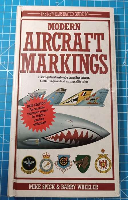 The New Illustrated Guide to Modern Aircraft Markings