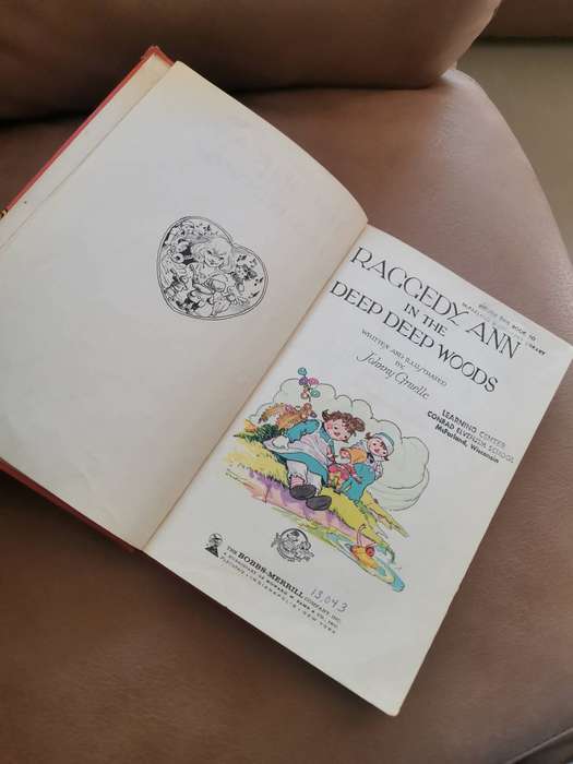 Rare 1930 first edition Raggedy Ann in the deep deep woods by Johnny