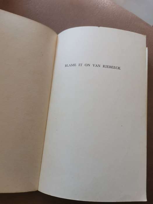 1952 first edition blame it on van riebeeck by Leo marquard and Joel mervis