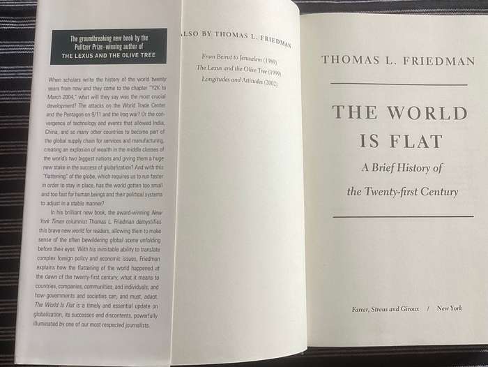 The World is Flat. International best seller by Thomas L Friedman. Hardcover.