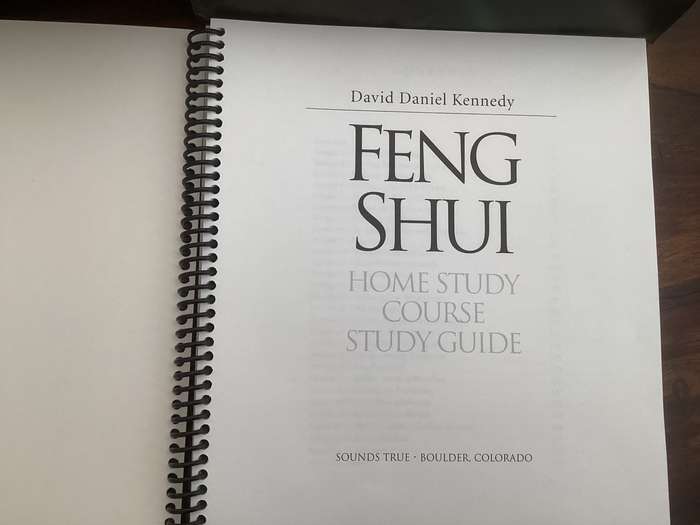 FENG SHUI, a home study course (complete), by David Daniel Kennedy.