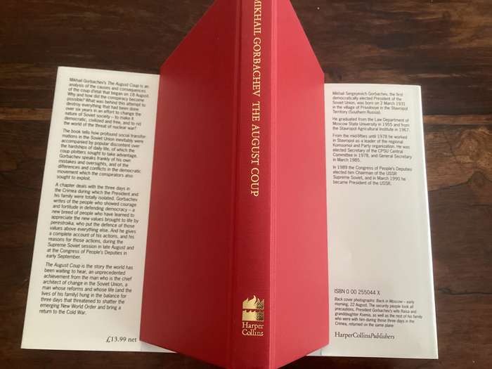 MIKHAIL GORBACHEV. The August Coup. Hardcover, First Edition.