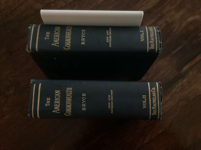 THE AMERICAN COMMONWEALTH Volumes 1 & 2. Hardcovers, 1920 N.Y.