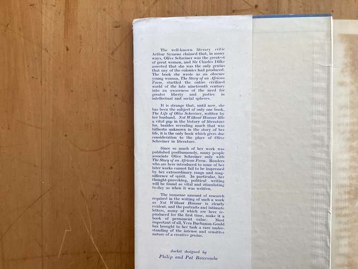 OLIVE SCHREINER, NOT WITHOUT HONOUR. (1948?) Hardcover with dustjacket.