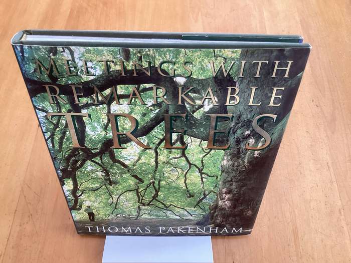 Meetings with REMARKABLE TREES. by Thomas Packenham. Hardcover. VGood condition.