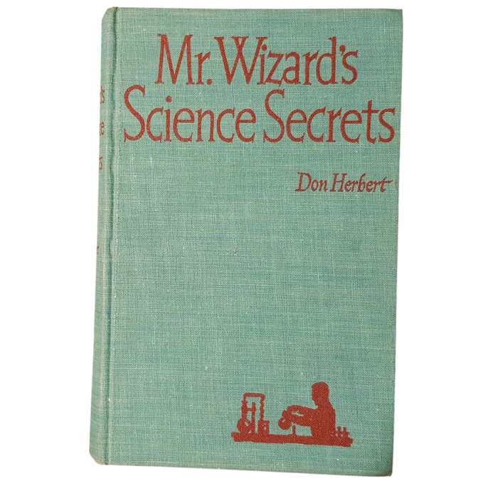 Mr. Wizard's Science Secrets by Don Herbert  Vintage 1950s Hardcover | Classic Science Experiments