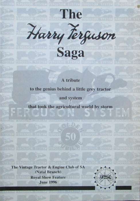 The Harry Fergusson Saga a Tribute to the Genius Behind a Little Grey Tractor and System That Took t