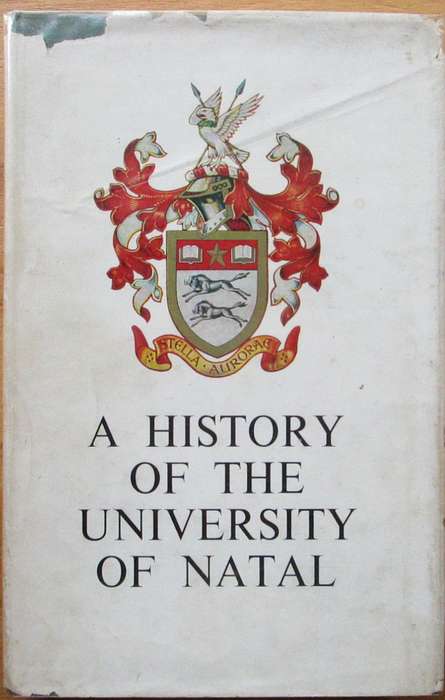 A History of the University of Natal