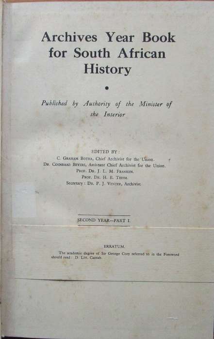 Archives Year Book for South African History Second Year Part I