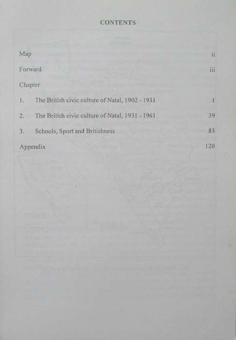 The British Civic Culture of Natal South Africa 1902 - 1961